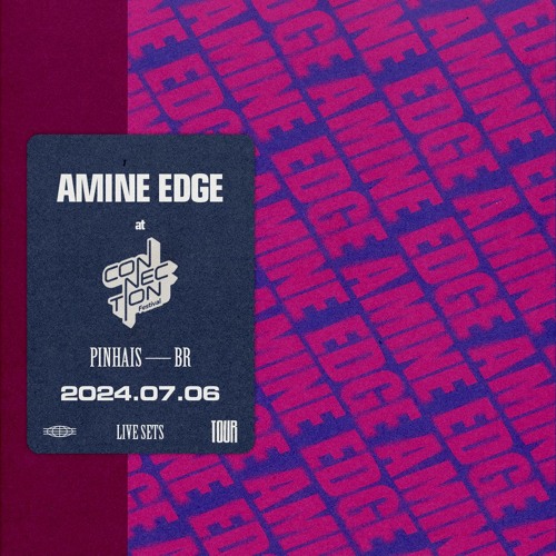2024.07.06 - Amine Edge @ Connection Festival - Expotrade, Pinhais - PR, BR