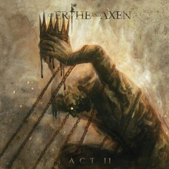 Xanthochroid - Of Erthe And Axen: Act II