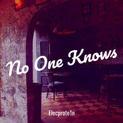 No One Knows