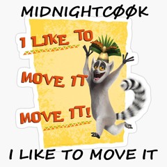 MIDNIGHTCØØK - I LIKE TO MOVE IT [FREE DOWNLOAD]