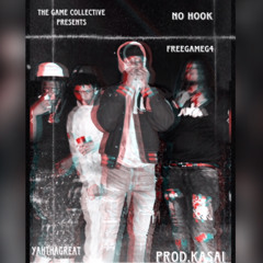 NO HOOK ft yahthagreat (prod.kasai)