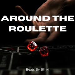 "Around the Roulette" - Aiden Kenway Remix Contest - Beats By Blinki