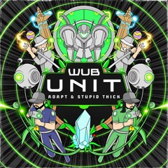 Wub Unit (w/ Adapt)