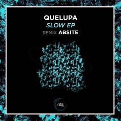 Quelupa - Slow (Original Mix)