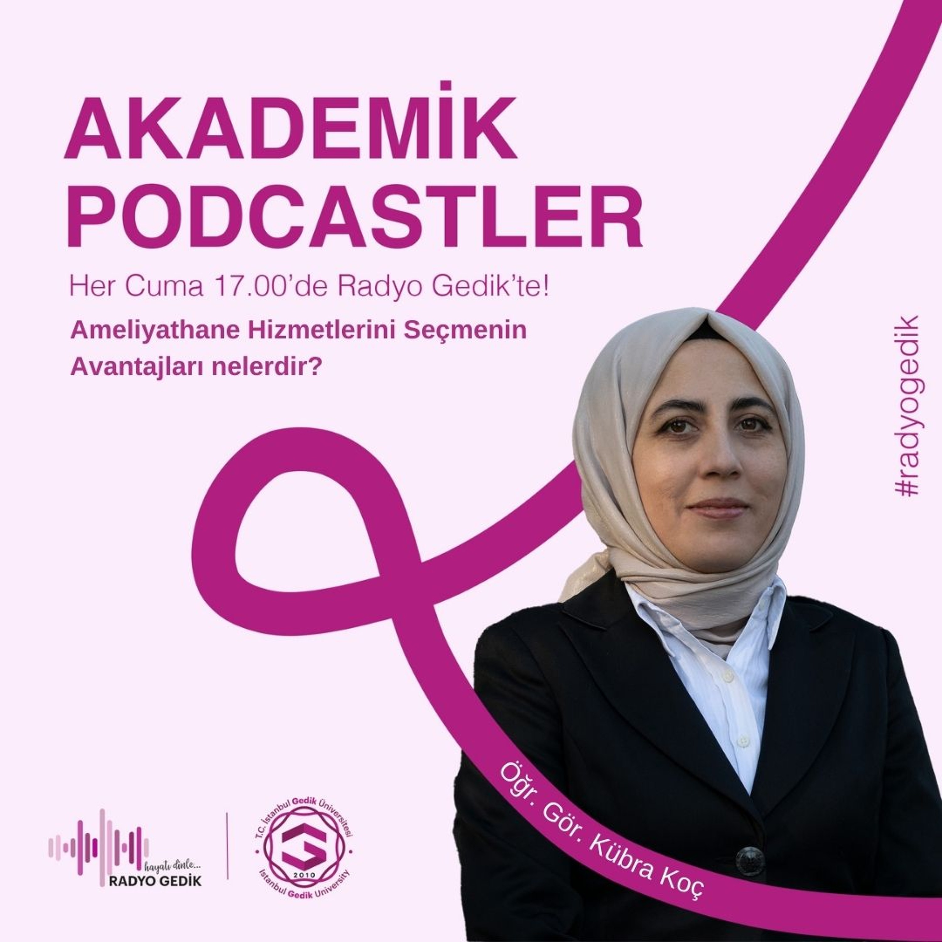AKADEMİK PODCASTLER - Ameliyathane Hizmetlerini Seçmenin Avantajları nelerdir? episode artwork