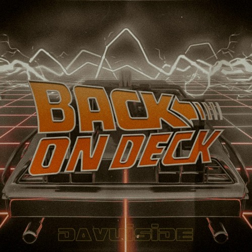 Davuiside - Back On Deck