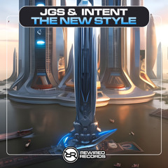 JGS & INTENT - The New Style (Sample)