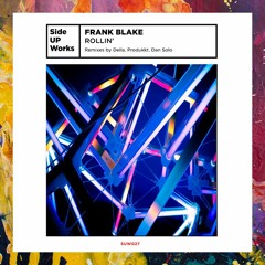 PREMIERE: Frank Blake — You May See Me (Dan Solo Remix) [Side UP Works]
