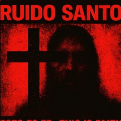 8.Ruido Santo.wav