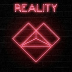 REALITY