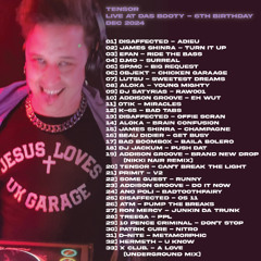 Das Booty 6th Birthday - Tensor (live mix)