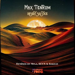Premiere: Max TenRoM - Hijaz [Wannabe A Frog Records]
