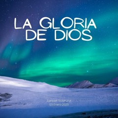La gloria de Dios