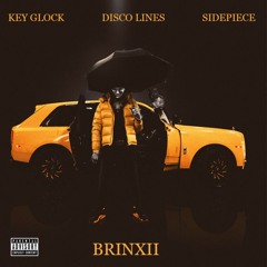 Russian Cream X Fuck It Up - Key Glock vs SIDEPIECE vs Disco Lines(brinxii rework)