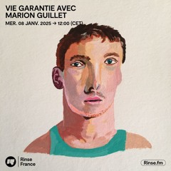Vie Garantie avec Marion Guillet - 08 Janvier 2025