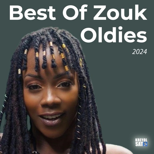 BEST OF ZOUK OLDIES 2024 BY dvjgold X zouksat ,NJIE,NICHOLS,JIM RAMA,JESSYE BELLEVAL,PHIL CONTROL