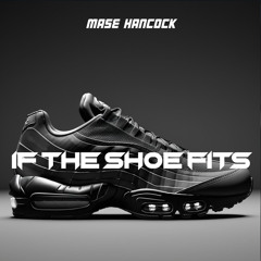 If The Shoe Fits (Diss) Prod by. 2FOUR7