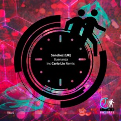 Sanchez - Buenanza (Carlo Lio Remix)