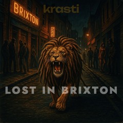 LOST IN BRIXTON