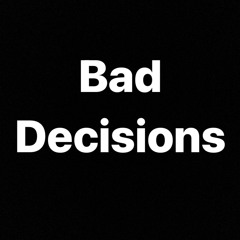 bad decisions PARCCHILD