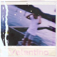 Valentino (Feat.Realystic)