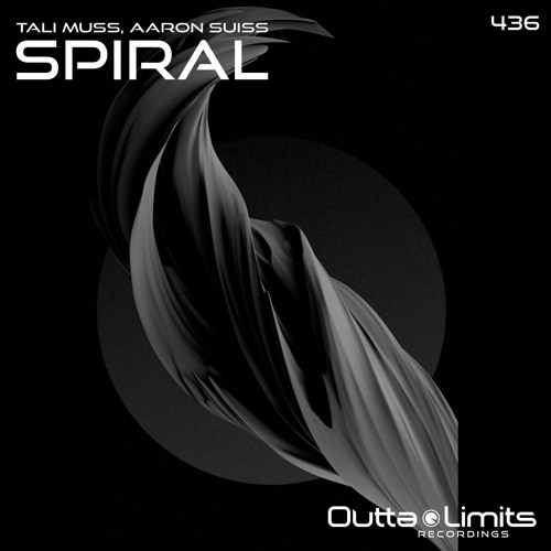 Tali Muss, Aaron Suiss - Spiral (Original Mix)[Outta Limits]