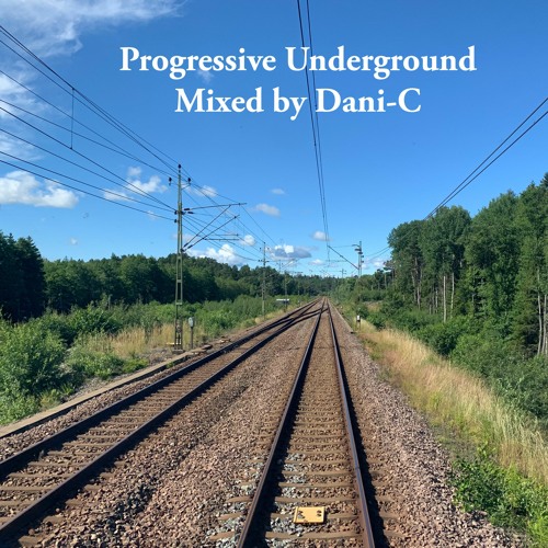 Dani-C - Progressive Underground @ Proton Radio 086 [July] 2022 Sc Edition