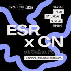 ESR x CN at Selina Porto -  29.09.23