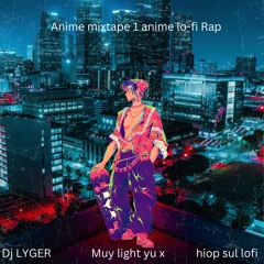 Ani high Part 1 full Mix tape