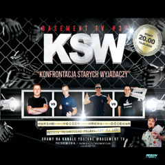 Basement TV - #37 KSW - DZIEKAN VOIZER WRONA MAXIMO LENY (13.06.2025) up by PRAWY