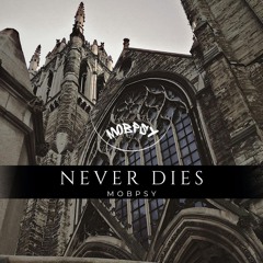 Never Dies