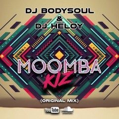 Dj Bodysoul & Dj Heloy - Moomba Kiz