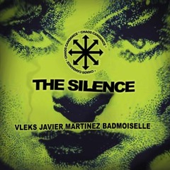 CF Premiere: Vleks, Javier Martinez, Badmoiselle - The Silence (Mazsai Remix) [Chaos Candance]