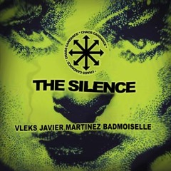 CF Premiere: Vleks, Javier Martinez, Badmoiselle - The Silence (Mazsai Remix) [Chaos Candance]