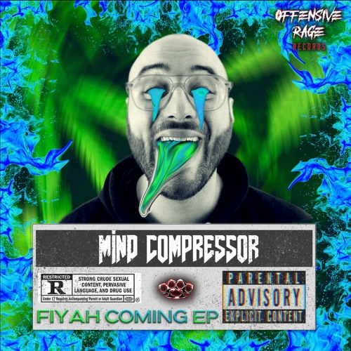 Mind Compressor - Fiyah Coming Down