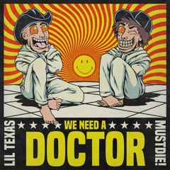 LIL TEXAS X MUST DIE! - WE NEED A DOCTOR