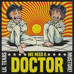 LIL TEXAS X MUST DIE! - WE NEED A DOCTOR