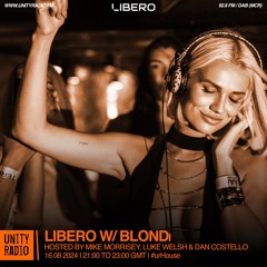 Libero w/ Blondi & Mike Morrisey | #urHouse | 2024 08 17