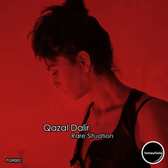 Qazal Dalir - Rare Situation (Original Mix)