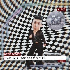 N.H.A.N - Shade Of Me 11