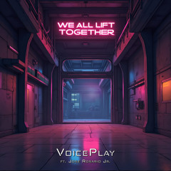 We All Lift Together (feat. Jose Rosario Jr.)