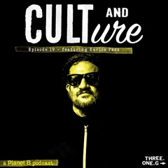 Cult & Culture Podcast Episode 19 feat. Karlos Paez of Sonido de la Frontera