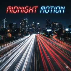 Midnight Motion