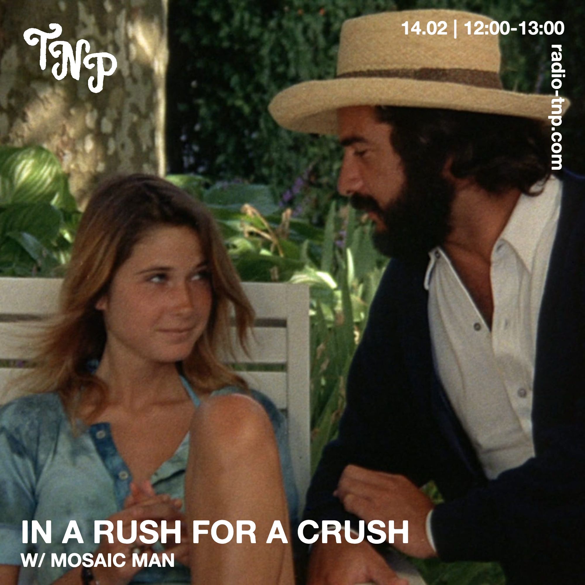 In A Rush For A Crush w/ Mosaic Man