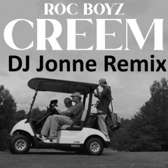 Roc Boyz Creem ( Dj Jonne Remix)