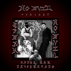 NO.EVIL PODCAST 04 - KetzR B2B TAUGENICHTS - SPEAK NO EVIL