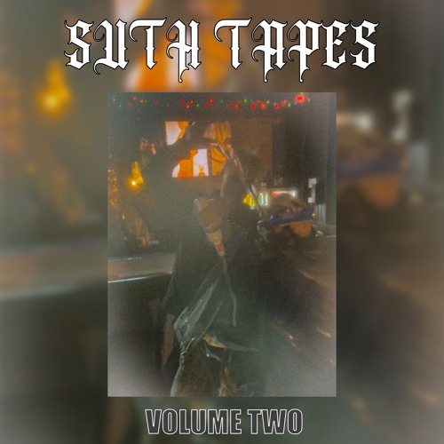 suth tapes | volume two