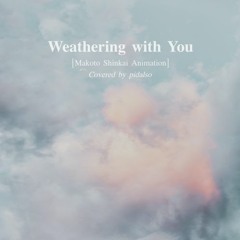 Weathering with You + Your Name OST | Sky Clearing Up + Katawaredoki (piano cover)