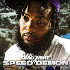 RMC Mike - Speed Demon