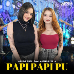 Papi Papi Pu (feat. Ajeng Febria)